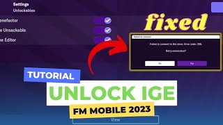 Unlock Store FM 23 IGE  How to Unlock In Game Editor FM 23 Fix Error 250 V1404 [upl. by Arnaud249]