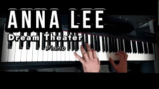 Anna Lee  Dream Theater  Piano cover [upl. by Avery225]