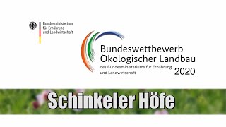 Schinkeler Höfe Preisträger des Bundeswettbewerbs Ökologischer Landbau 2020 untertitelt [upl. by Anaya821]