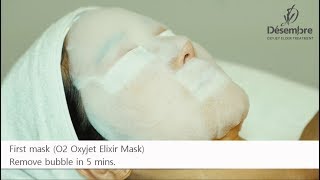 subenglish Desembre Oxyjet Elixir Treatment [upl. by Ardnaik]