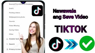 Paano Ayusin ang Nawawalang Problema sa Isave ang Video sa TikTok Bagong Update 2024  Paano [upl. by Surat907]