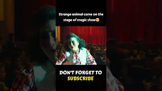 Strange animal came on the stage of magic show🤯 shorts [upl. by Preiser]