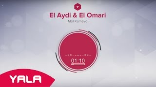 El Aydi amp El Omari  Mol Kamayo Audio  العيدي amp العماري  مول الكمايو [upl. by Olnek]