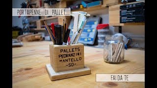 🏚 FAI DA TE 🖊 PORTAPENNE DI PALLET ✏️ [upl. by Assyli430]