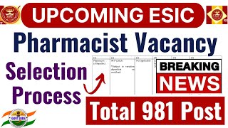 ESIC Pharmacist Vacancy 2024  Upcoming Government Pharmacist Vacancy  Pharma Job update [upl. by Ttimme181]