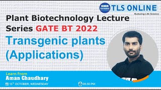 Transgenic Plants Applications [upl. by Deena849]