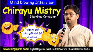 Chirayu Mistrys Hilarious Interview  Cine Gujarati [upl. by Neit]