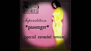 SIOUXSIE AND THE BANSHEES  PASSENGER  SPECIAL EXTENDED VERSION [upl. by Anigue]