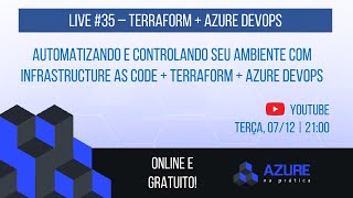 Live 35 Terraform  Azure DevOps  Infrastructure as Code [upl. by Gibbon]