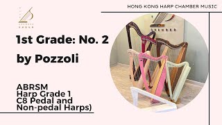 1st Grade No 2 by Pozzoli ABRSM Harp Grade 1 C8 Pedal and Nonpedal Harps [upl. by Marthena]