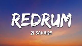 21 Savage  redrum Lyrics [upl. by Thenna]