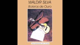 Waldir Silva  Brigas [upl. by Amberly]