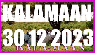 KALAMAAN 30 DECEMBER 2023 [upl. by Bonney540]