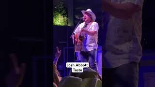 Josh Abbott – Taste – Live [upl. by Asatan]