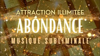 Musique pour lABONDANCE la Prospérité lArgent à Écouter Tous les Matins  Loi ATTRACTION [upl. by Enihpesoj]