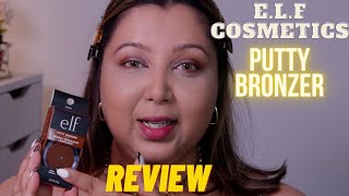 ELF Putty Bronzer Review amp First Impression  Indian Skin Tone [upl. by Sexton981]