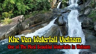 Khe Van Waterfall Vietnam  One of The Most Beautiful Waterfalls in Vietnam [upl. by Bridgid]