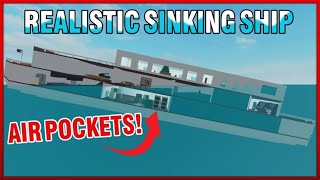 Roblox  Sinking Ship But With Realistic Water Physics [upl. by Rorke987]