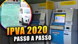 Como Consultar e Pagar o IPVA Seguro DPVAT e Licenciamento 2020 pelo Caixa Eletrônico [upl. by Malchy]