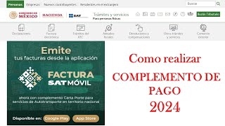 Complemento de Pago  SAT 2024  CFDI 40 [upl. by Erdied462]