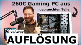 260€ Gaming PC GiveAway Auflösung  Nächster Gaming PC wird noch besser [upl. by Louie]