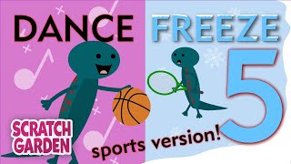 The Dance Freeze Song 5  Sports Freeze Dance  Scratch Garden [upl. by Saloma]