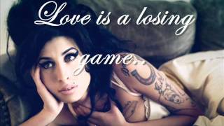 Amy Winehouse  Love Is A Losing Game with lyrics [upl. by Ajak868]