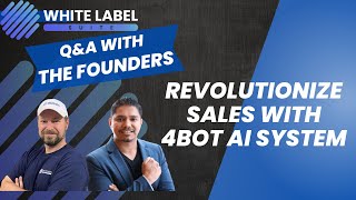 10172024  Revolutionize Sales with 4Bot AI System  Enterprise Plan QampA [upl. by Wrench162]