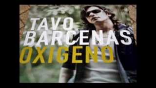 Tavo Barcenas  Quema el Aire [upl. by Ynaffi]