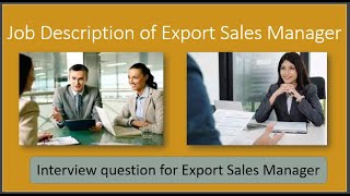 Interview Question for job Export sales manager  job profile Export sales manager exportJob [upl. by Ilrac]