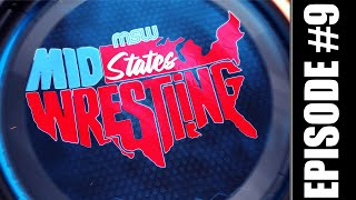 MidStates Wrestling Season 1 Episode 9 [upl. by Mel860]