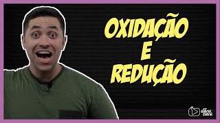 O que é Oxidação e Redução Aprenda com o Prof Gabriel Cabral [upl. by Acebber632]