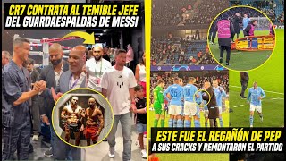 POR ESTO CR7 CONTRATÓ AL JEFE DEL GUARDAESPALDAS DE MESSI  EL REGAÑÓN DE PEP A SUS CRACKS [upl. by Marlie]