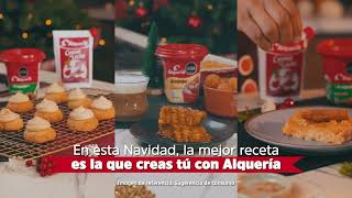 La Navidad No Tiene Recetas Créalas Tú Con Alquería [upl. by Roxie]