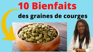 10 BIENFAITS des GRAINES de COURGES  Le pistache pour la santé [upl. by Reamy]