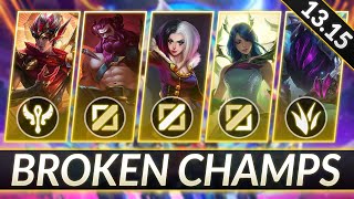 3 BROKEN Champions for EVERY ROLE RIGHT NOW  CHAMPS to MAIN for FREE LP  LoL Guide Patch 1315 [upl. by Erlewine]