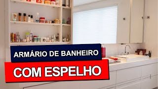 ARMÁRIO DE BANHEIRO COM ESPELHO Modelos Lindos para Otimizar o seu Espaço [upl. by Oivat]