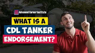 What is a CDL Tanker Endorsement [upl. by Issak]