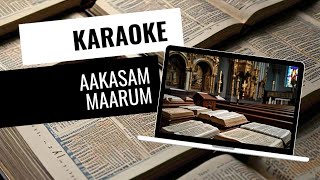 Aakasam Maarum Unplugged Karaoke With English Lyrics malayalam karaoke christiansongs [upl. by Pentheam]