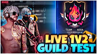 🛑LIVE GUILD TEST 1VS2  FF LIVE  GUILD TEST LIVE  FREE FIRE LIVE 🥵😺 gyangaming freefirelive [upl. by Mulry]