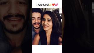 Their bond✨💝❤samantha akhilakkineni trending shorts love ytshorts [upl. by Amalberga251]