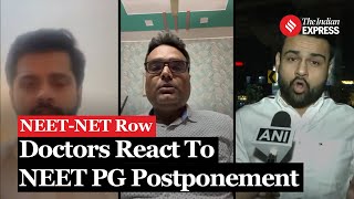 NEET PG Postponed How Doctors Reacted [upl. by Christel436]