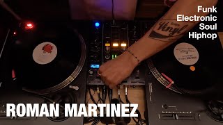 Funk Electronic Soul Hiphop Mix on Vinyl by Roman Martinez [upl. by Blondie336]