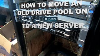 Tutorial Moving a TrueNAS drive pool from and old server to a new server [upl. by Siseneg]