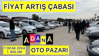 ADANA OTO PAZARI SAHİBİNDEN SATILIK ARABALAR 7 OCAK 2024 İKİNCİ EL ARABA FİYATLARI 1 BÖLÜM [upl. by Atikaj]