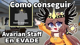 Como conseguir el Avarian Staff en EVADE [upl. by Suinuj194]