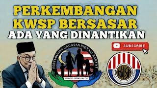 PERKEMBANGAN KWSP BERSASAR SETAKAT HUJUNG JAN 2023 [upl. by Nigen209]