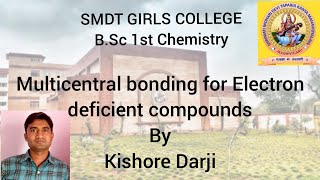 Multicentral bonding for Electron deficient compounds SMDTKM [upl. by Trub83]