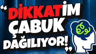 DİKKAT DAĞINIKLIĞI İLE BAŞ ETMEK🧠  Dikkat Eksikliği ve Dikkat Bozukluğu Arasındaki Fark [upl. by Veradis]