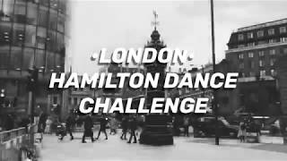 Hamilton London  SoYouThinkYouHamDance Challenge [upl. by Allertse]